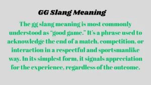 GG Slang Meaning