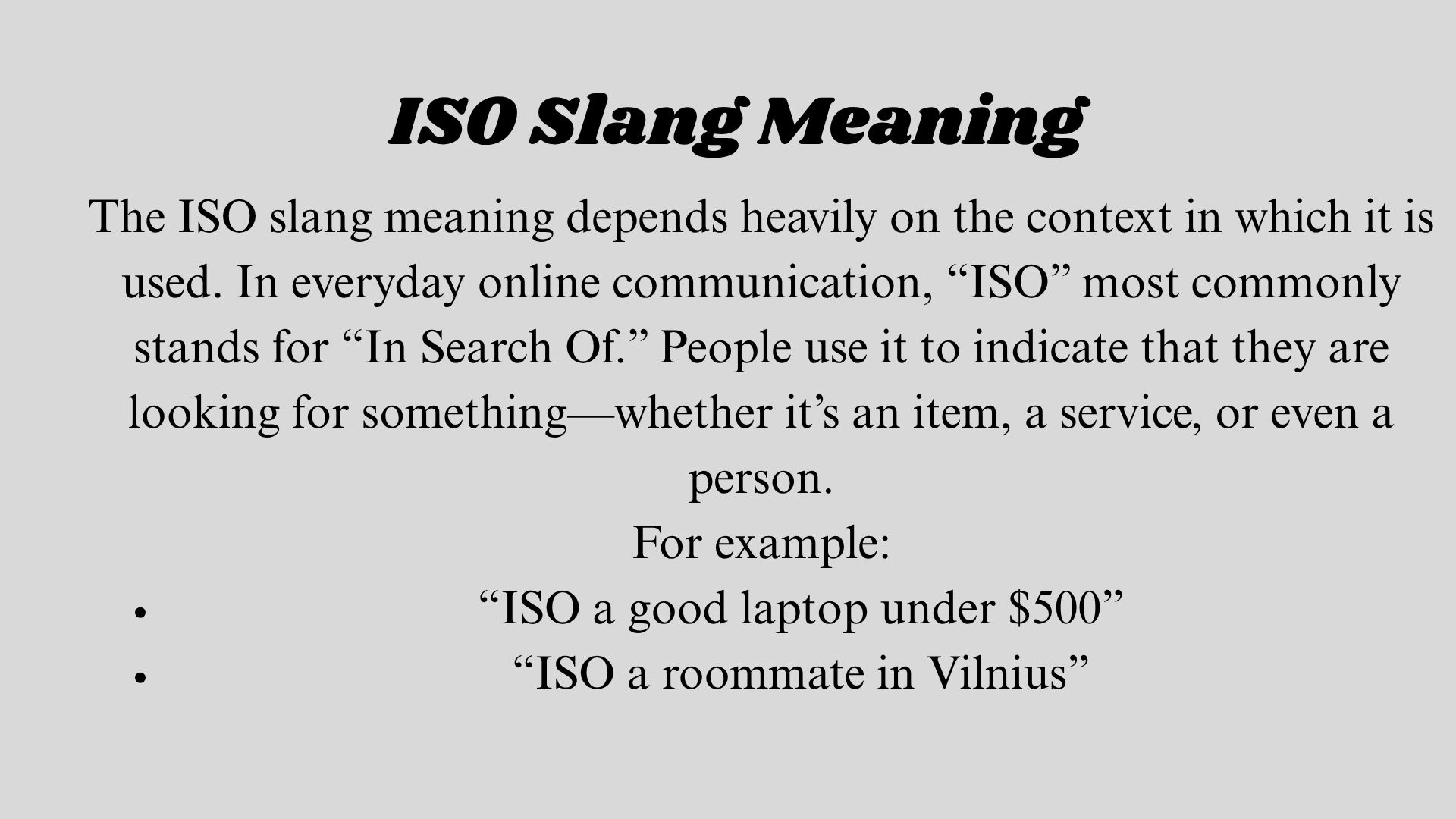 ISO Slang Meaning