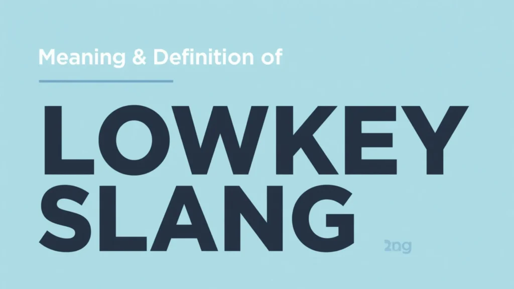 Meaning & Definition
