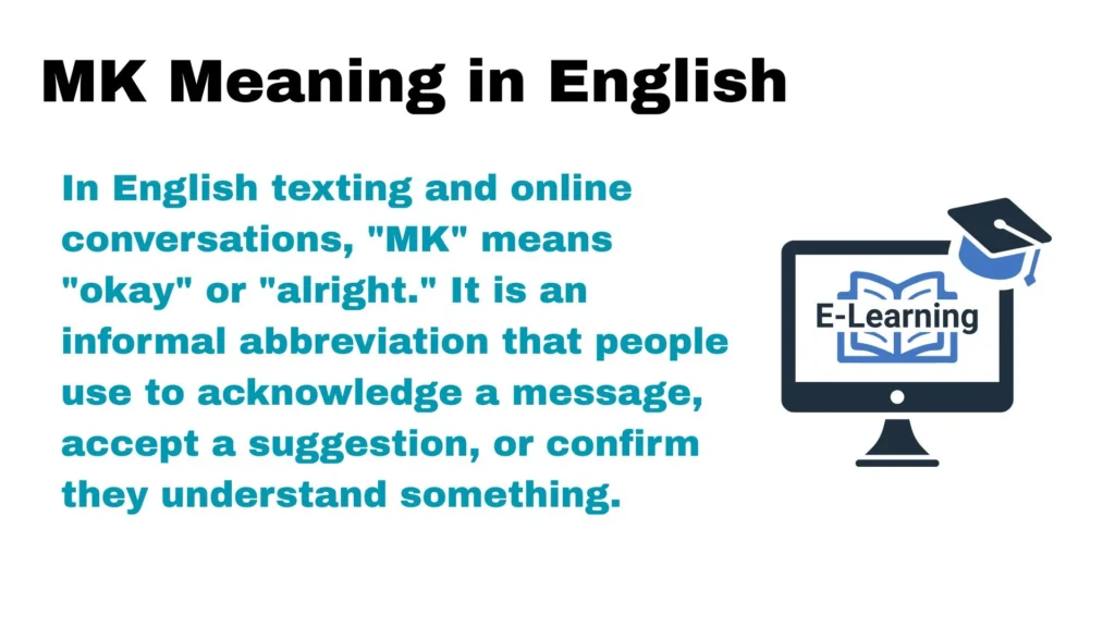 MK Meaning in English