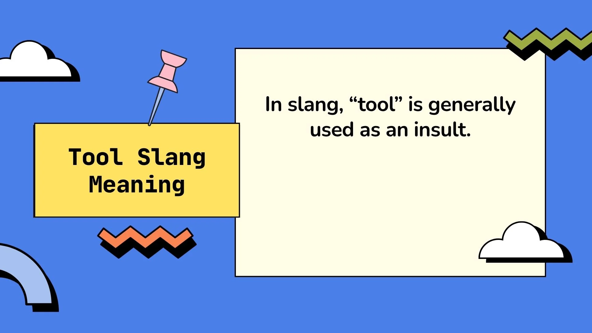 Tool Slang Meaning