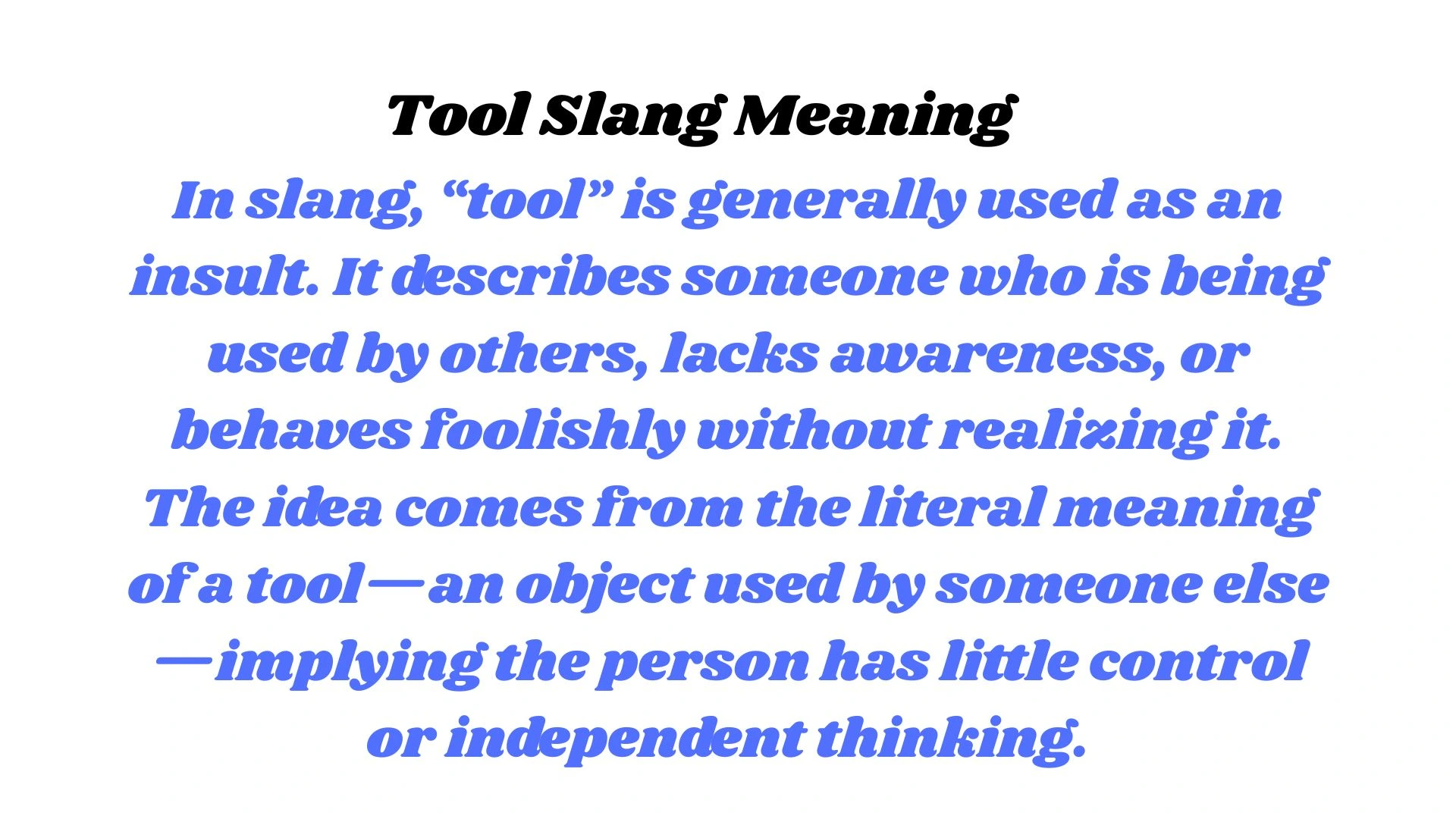 Tool Slang Meaning