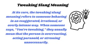 Tweaking Slang Meaning