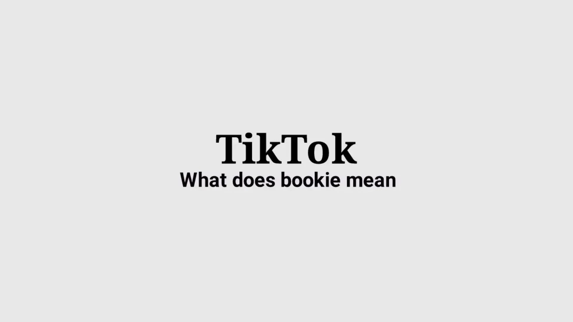 Bookie Slang Meaning