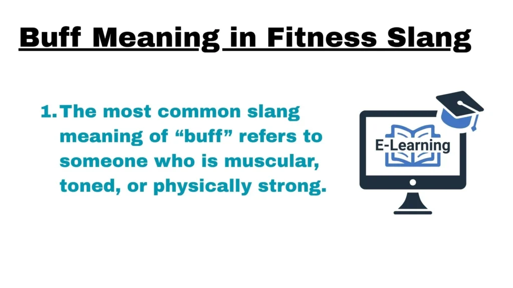 Buff Meaning in Fitness Slang