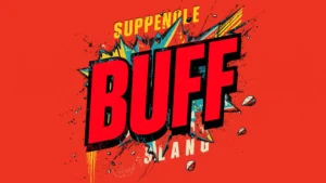 Buff Slang Meaning