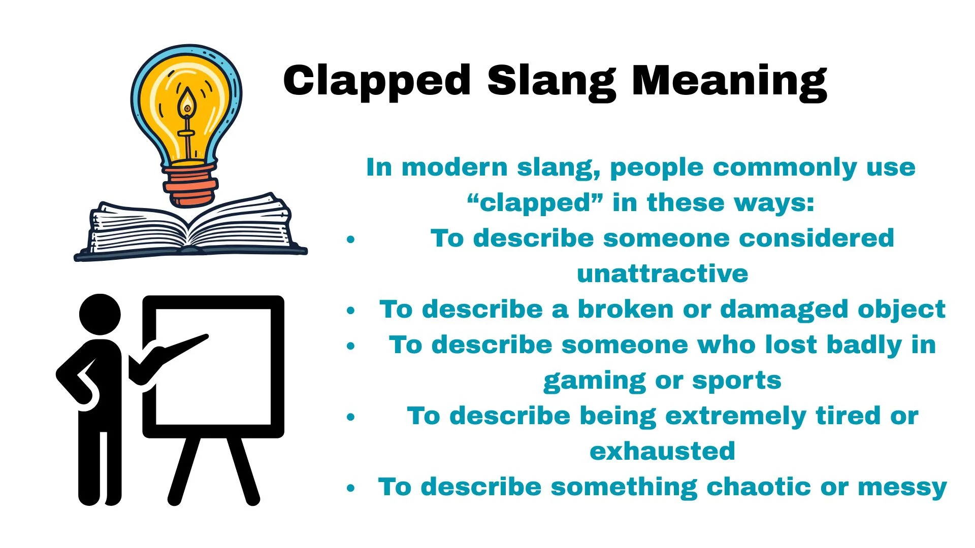 Clapped Slang Meaning