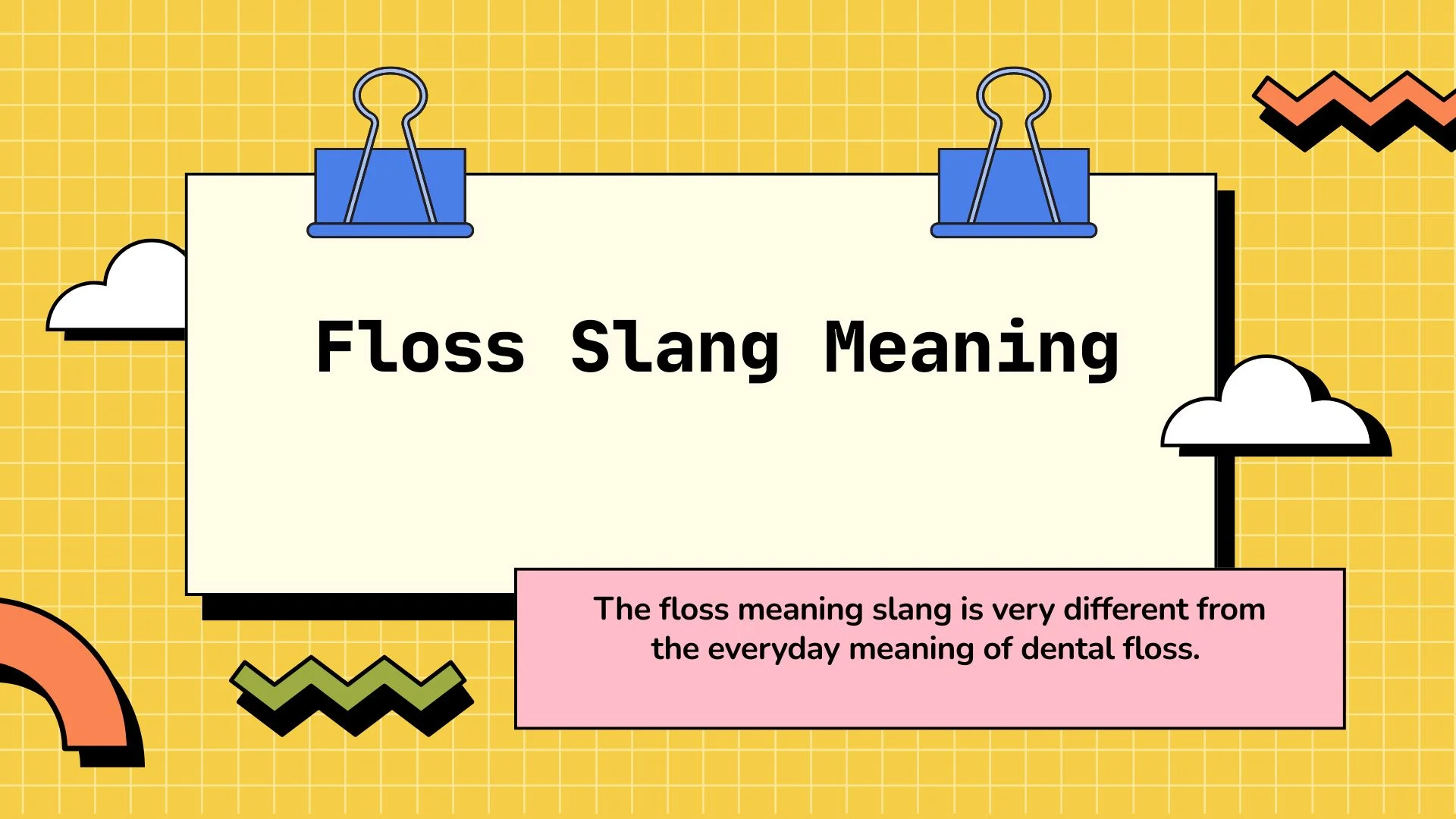 Floss Slang Meaning
