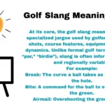 Golf Slang Meaning