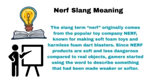 Nerf Slang Meaning