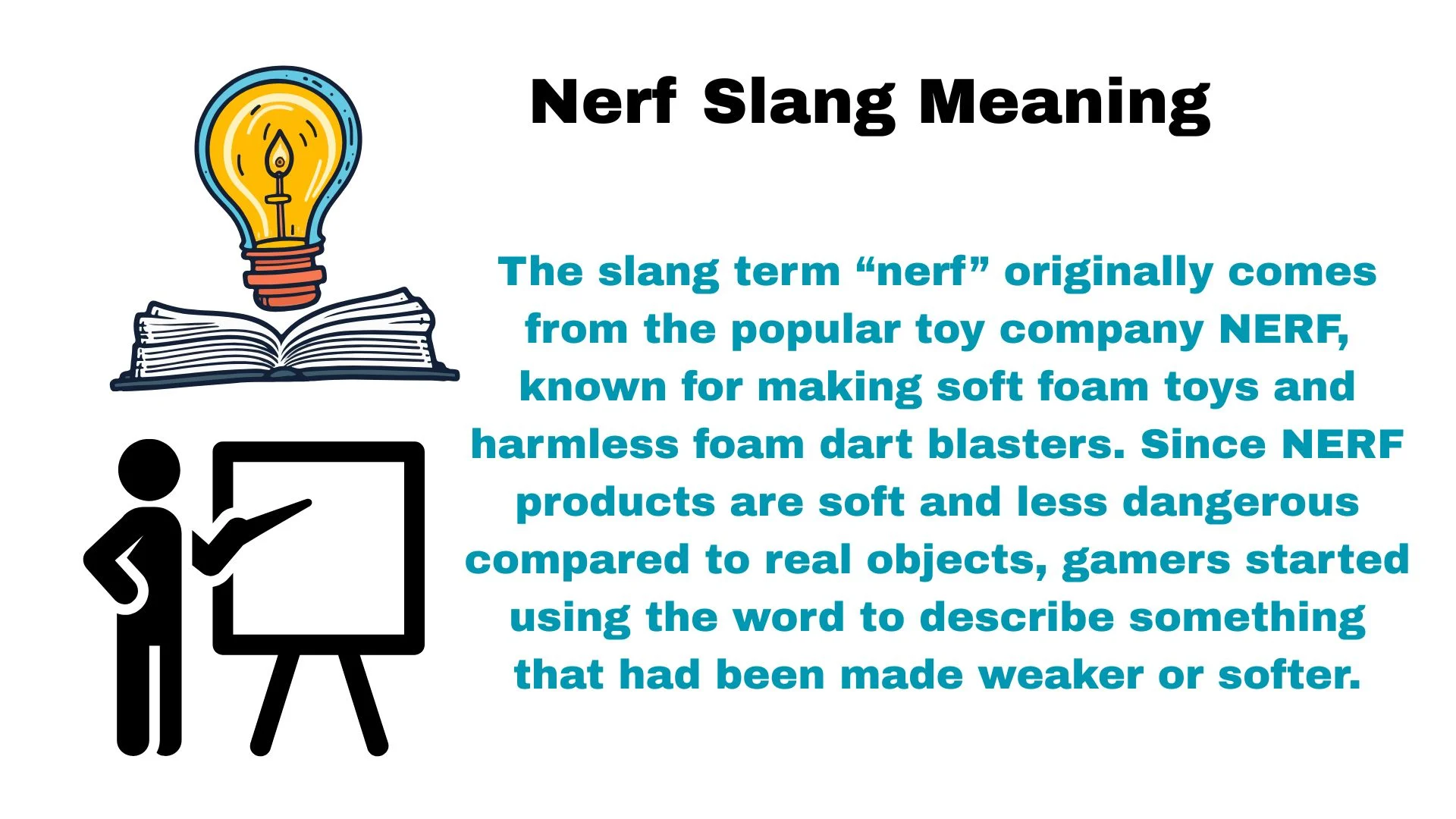 Nerf Slang Meaning