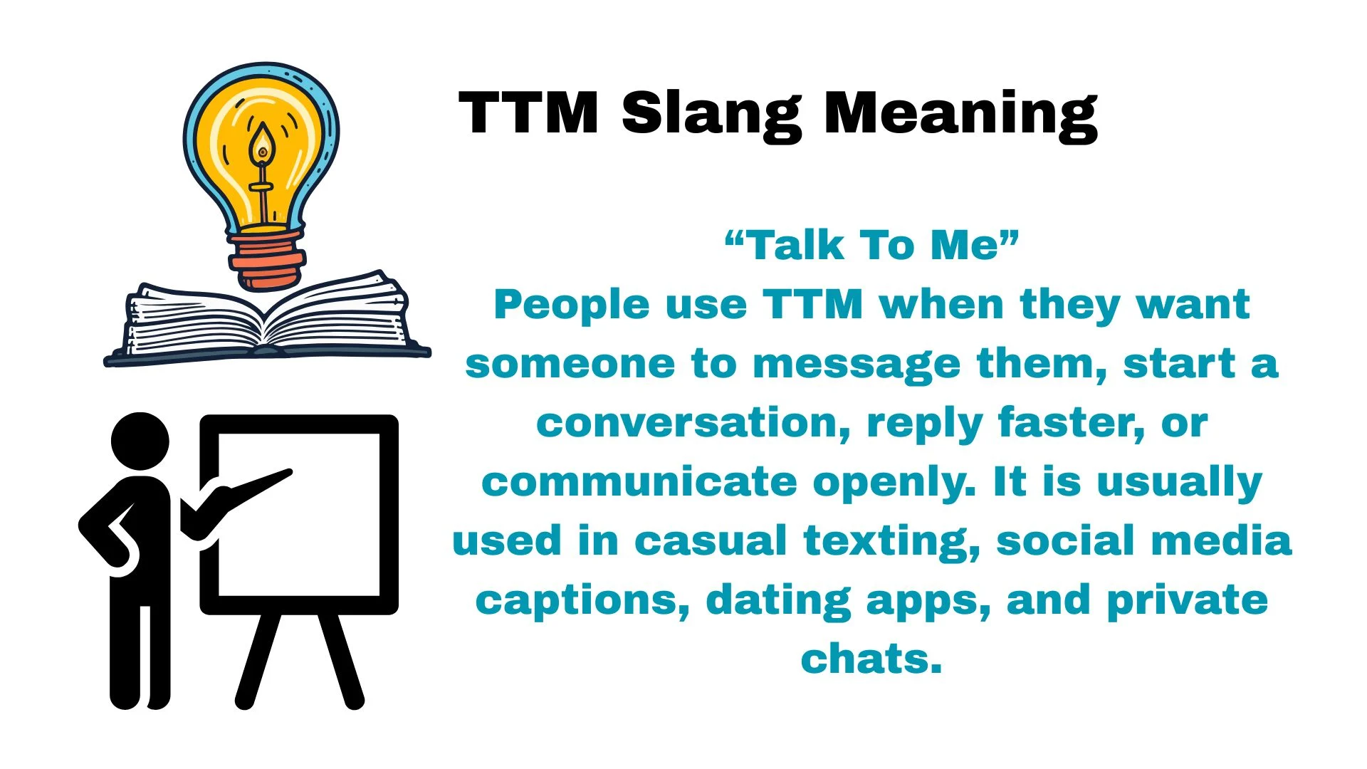 TTM Slang Meaning