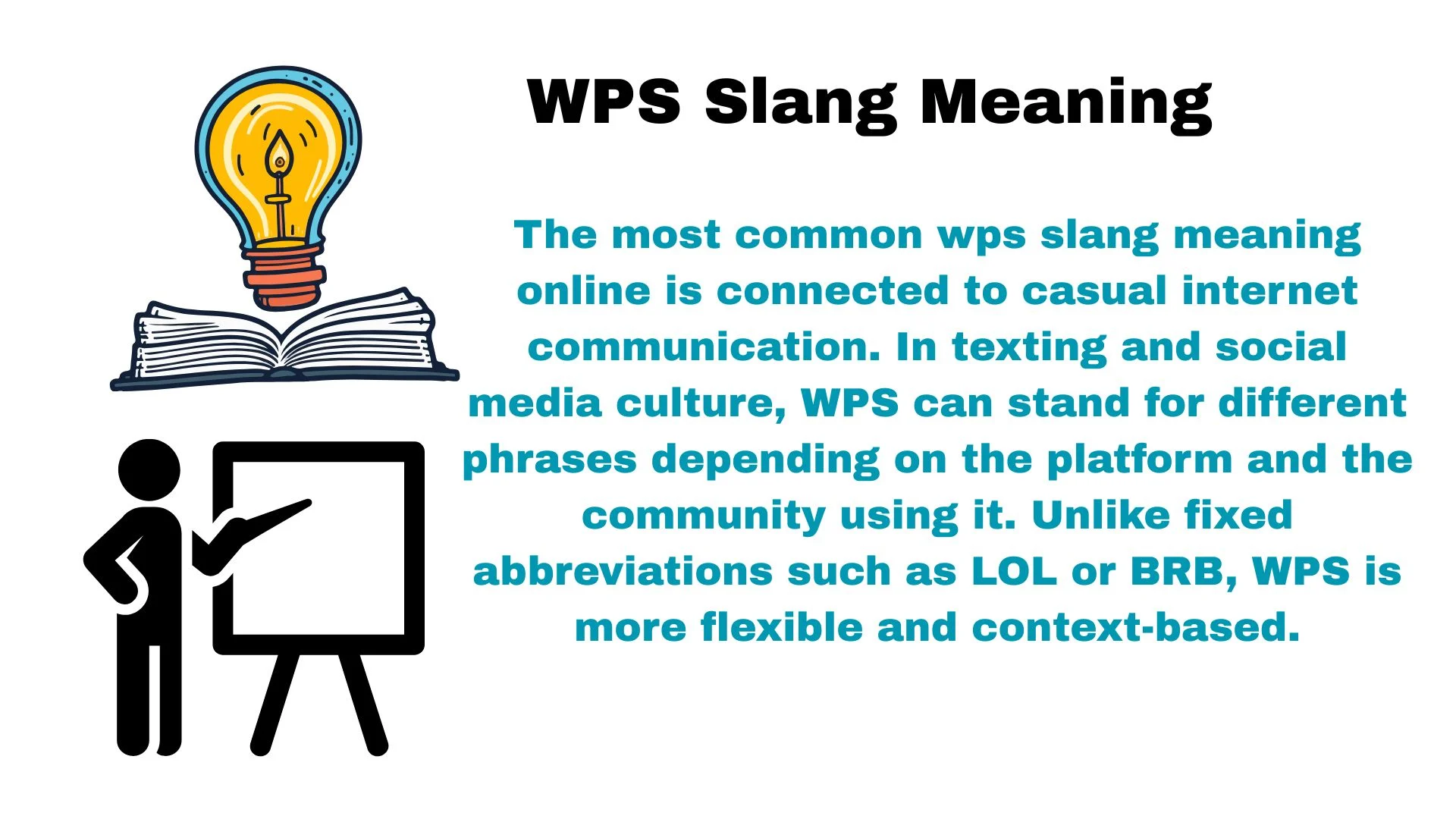 WPS Slang Meaning