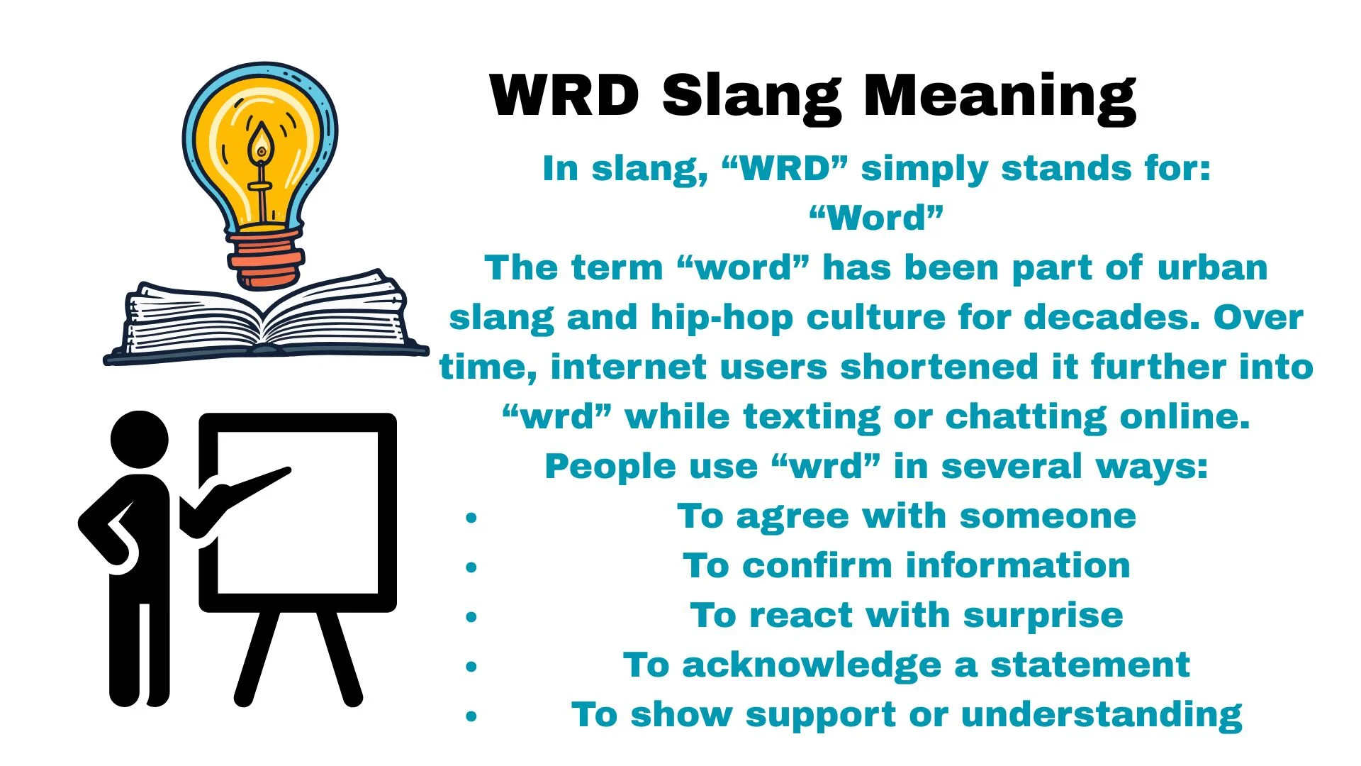 WRD Slang Meaning