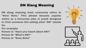 DN Slang Meaning