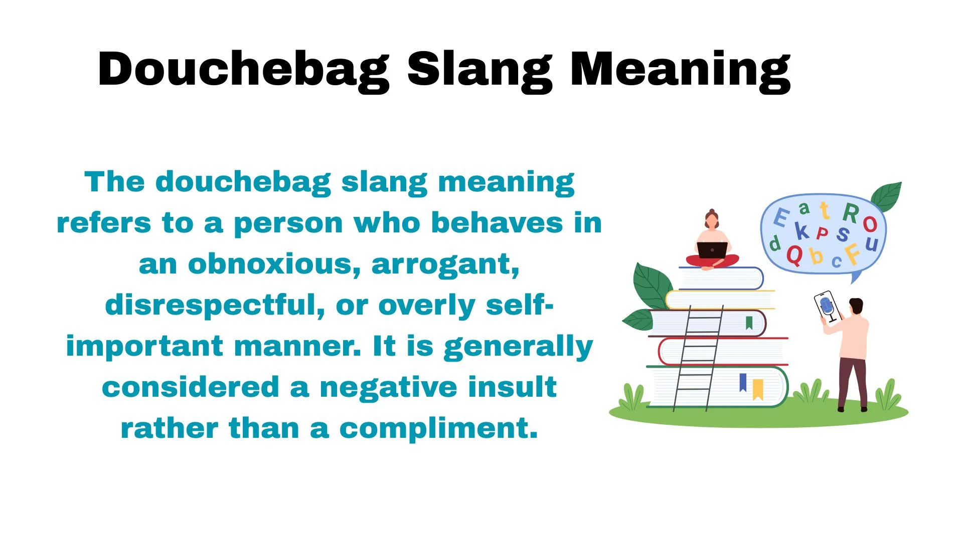 Douchebag Slang Meaning