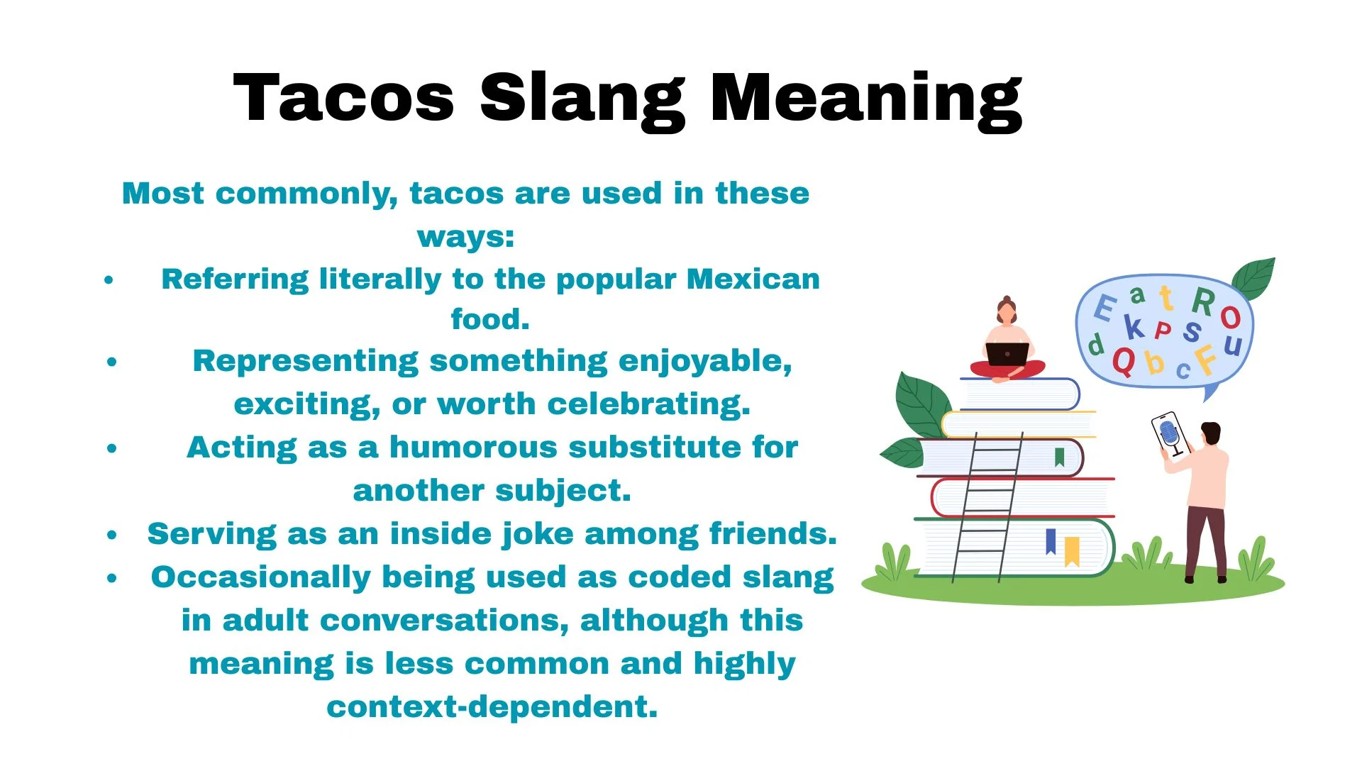 Tacos Slang Meaning