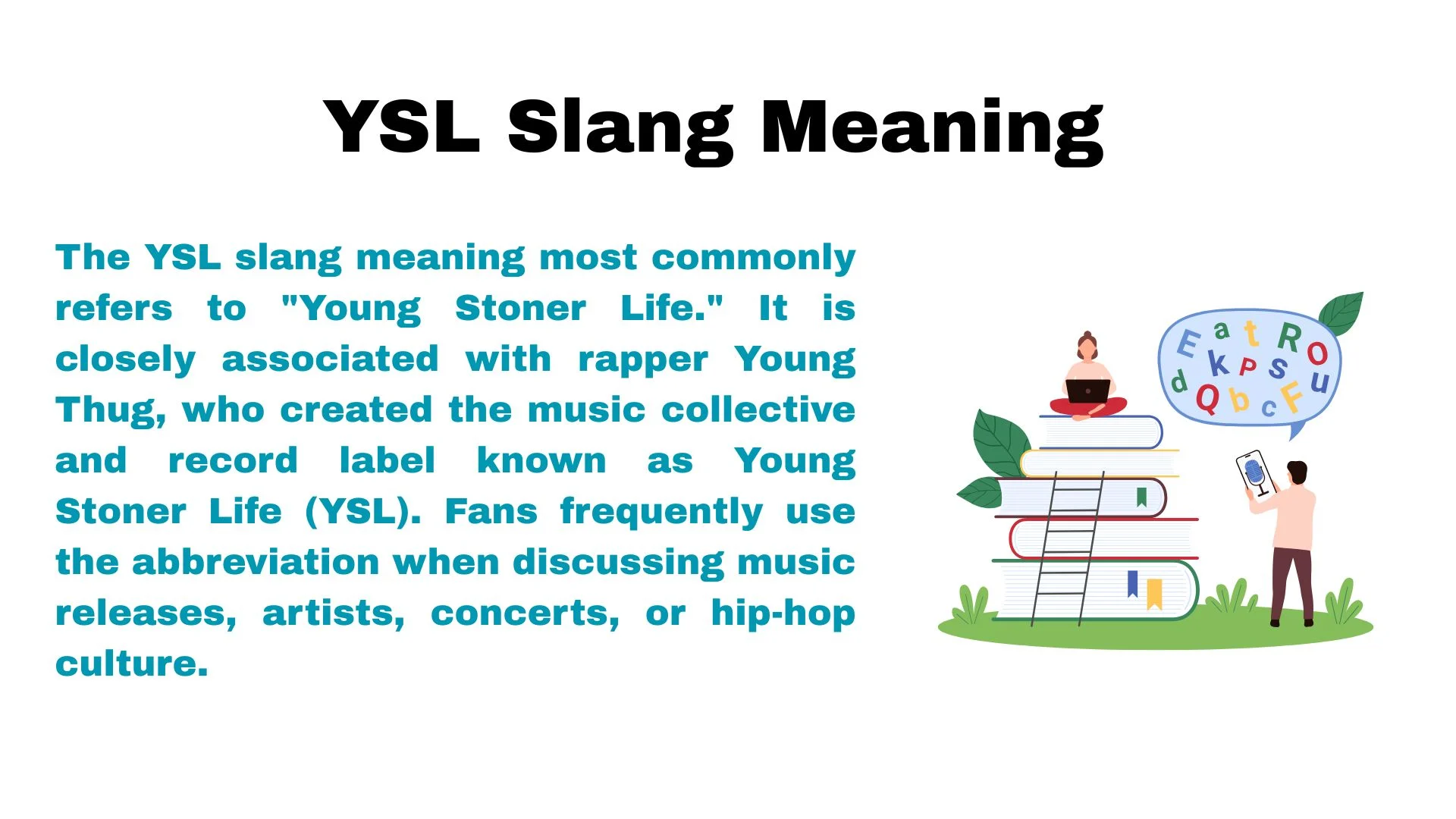 YSL Slang Meaning
