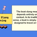Boat Slang Meaning