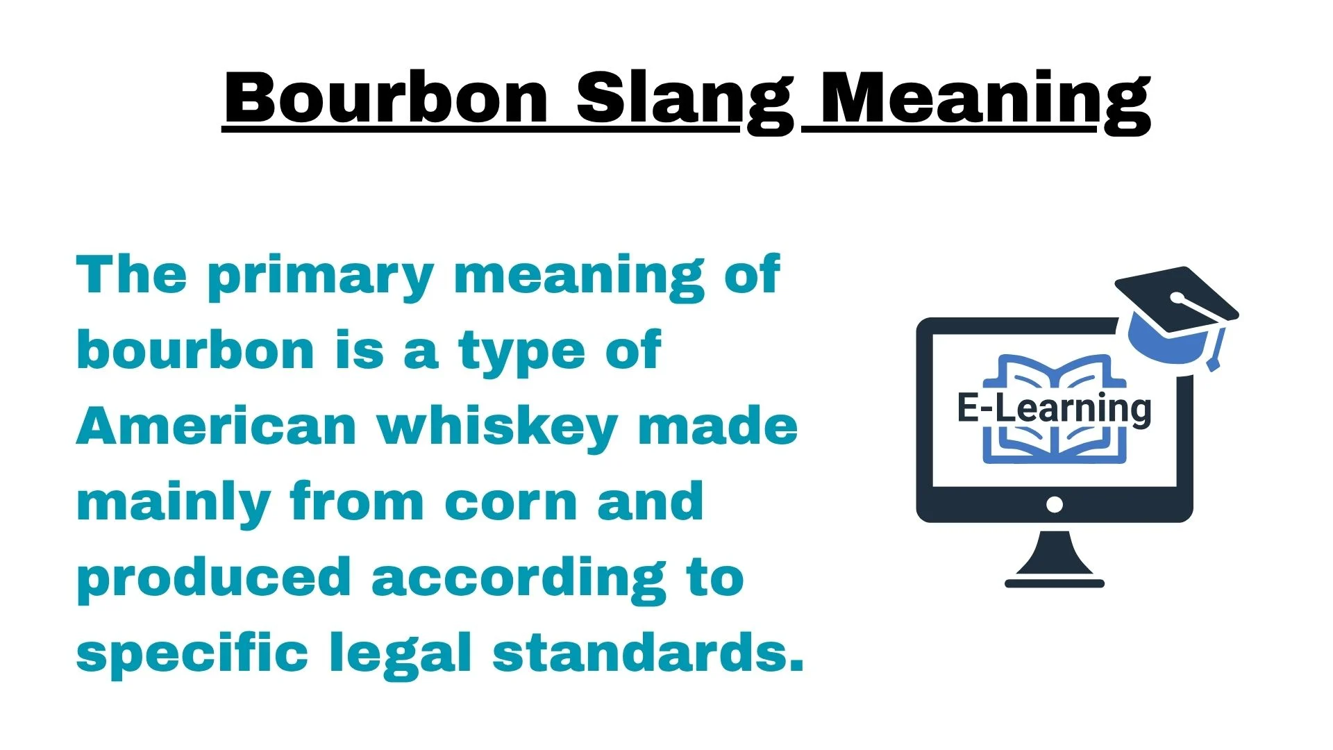Bourbon Slang Meaning