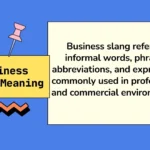 Business Slang Meaning