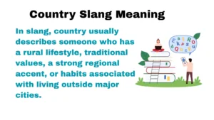 Country Slang Meaning