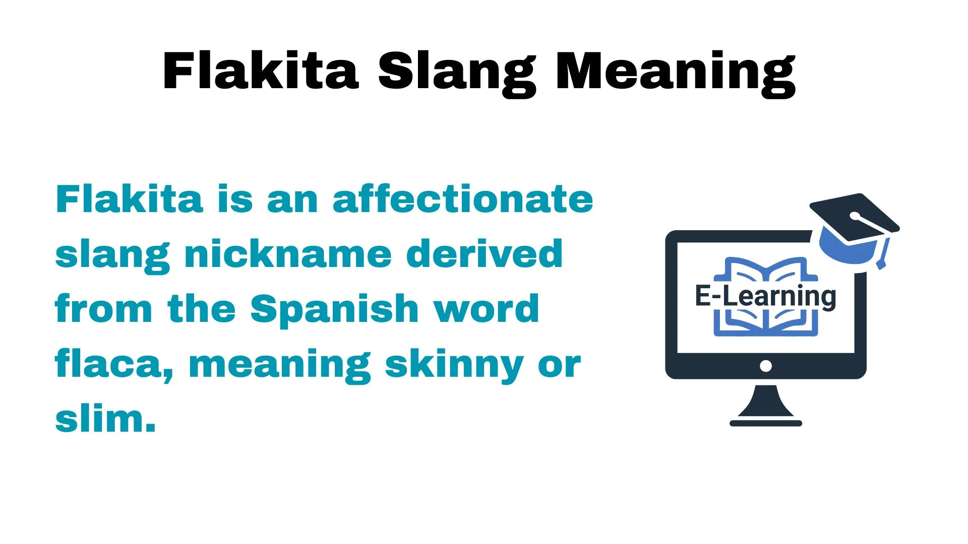 Flakita Slang Meaning