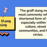 Graff Slang Meaning