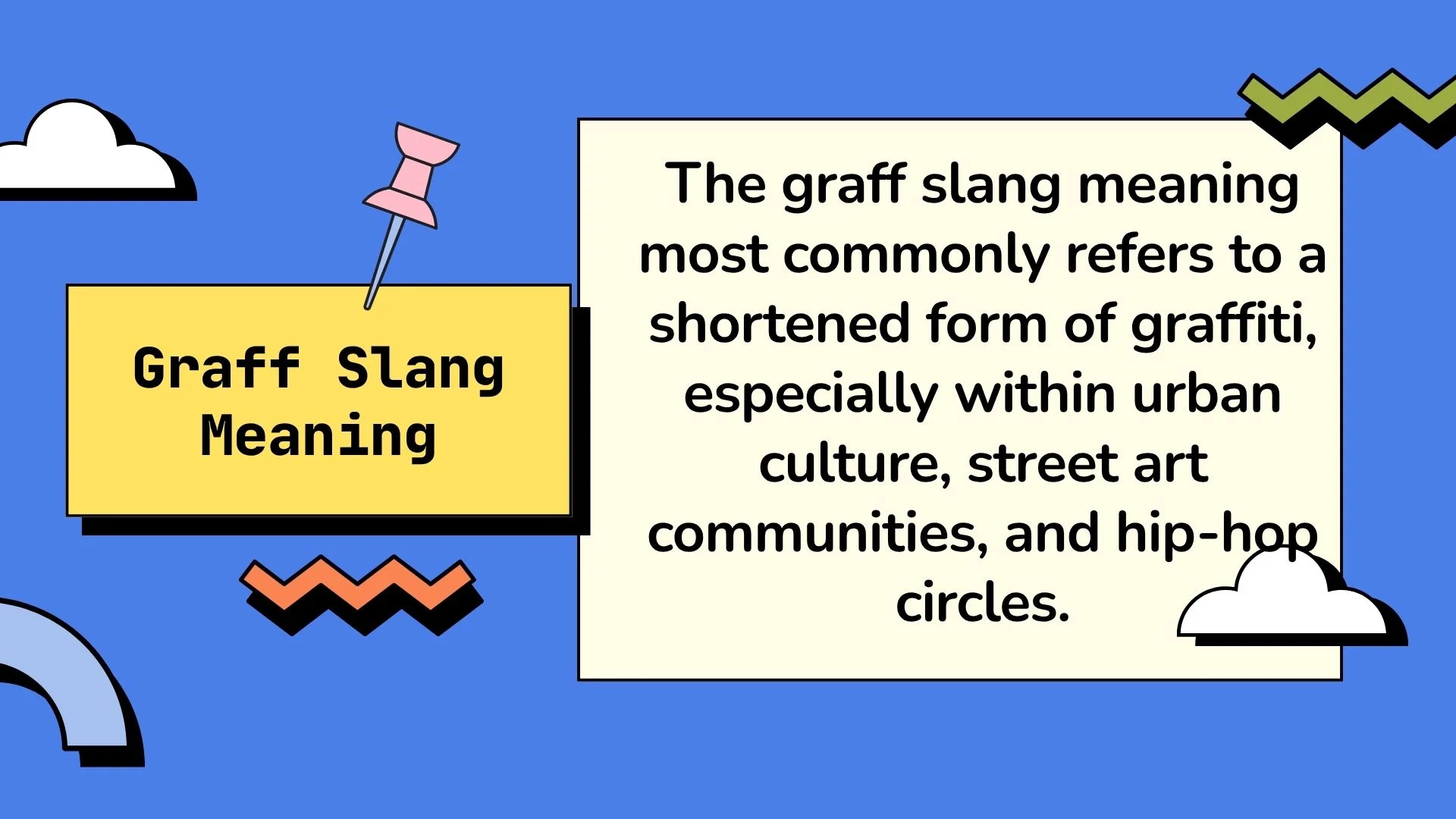 Graff Slang Meaning