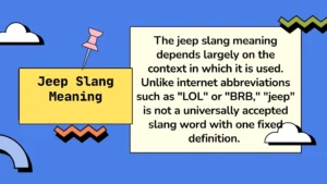 Jeep Slang Meaning