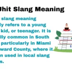 Jhit Slang Meaning