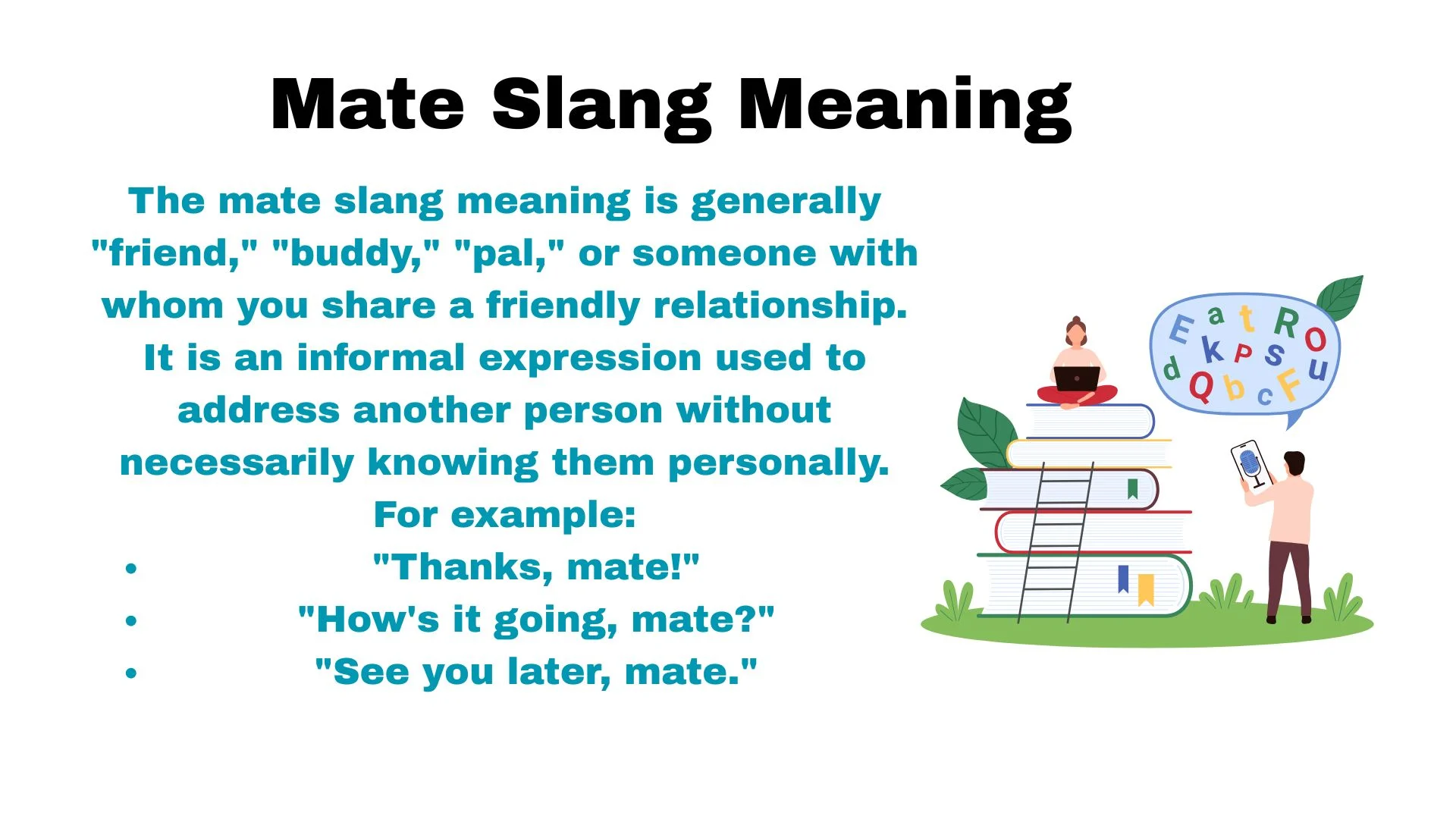 Mate Slang Meaning