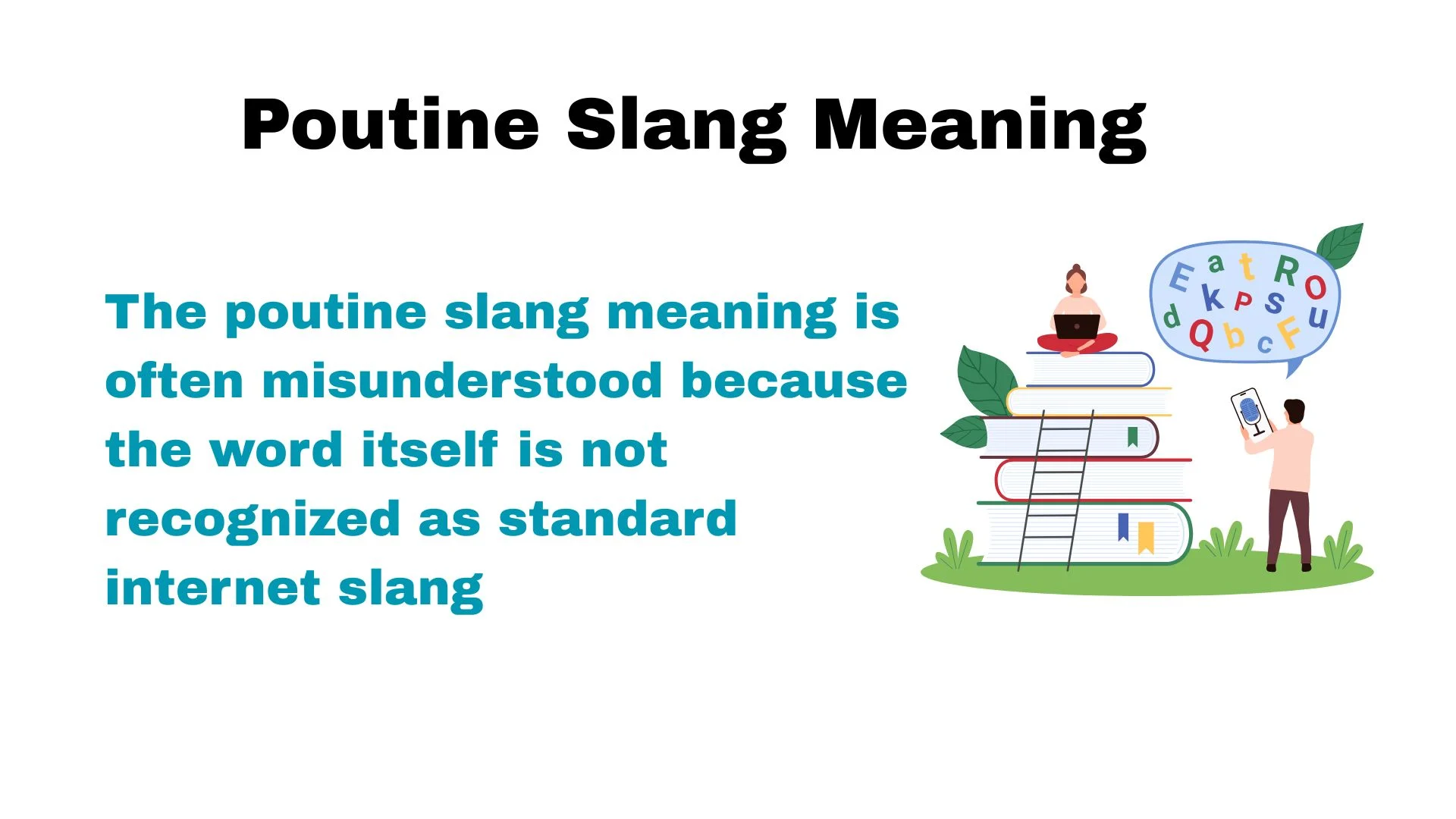 Poutine Slang Meaning
