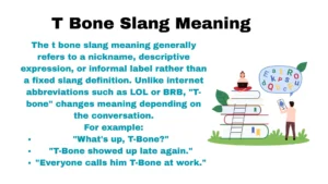 T Bone Slang Meaning