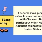 Chola Slang Meaning